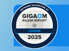 GigaOm Radar for Network Validation
